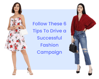 Make Your Fashion Campaign A Success With These Marketing Tips
