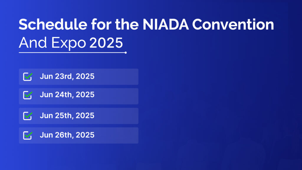 Schedule for the NIADA Convention | Spyne