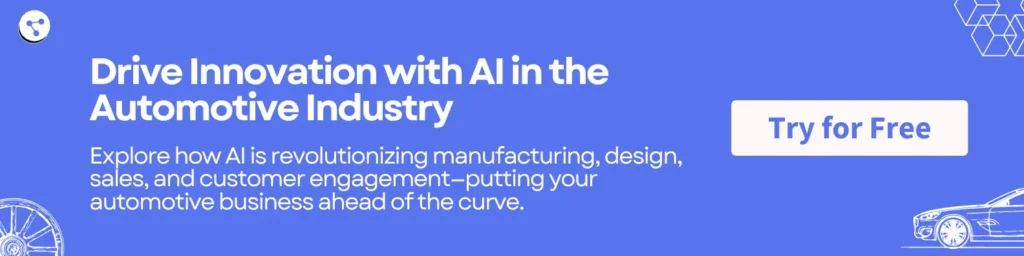 Drive Innovation with AI in the Automotive Industry