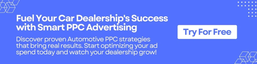 Fuel Your Car Dealership's Success with Smart PPC Advertising