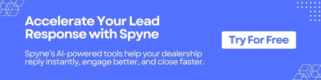 Accelerate Your Lead Response with Spyne 