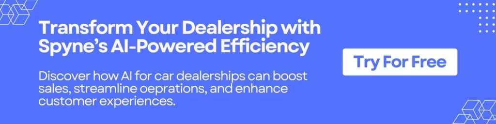 Transform Your Dealership with Spyne's AI-Powered Efficiency