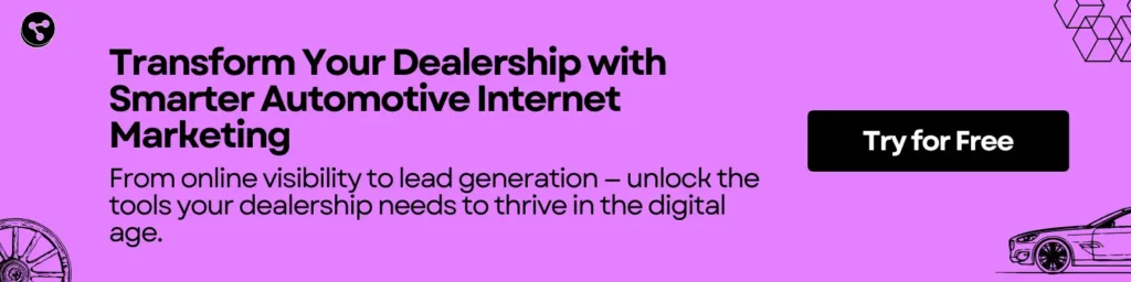 Transform Your Dealership with Smarter Automotive Internet Marketing 