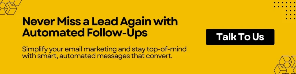 Never Miss a Lead Again with Automated Follow-Ups
