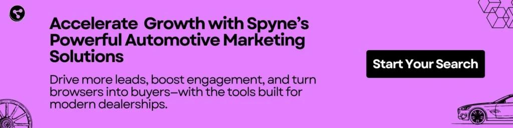 Accelerate Growth with Spyne's Powerful Automotive Marketing Solutions 
