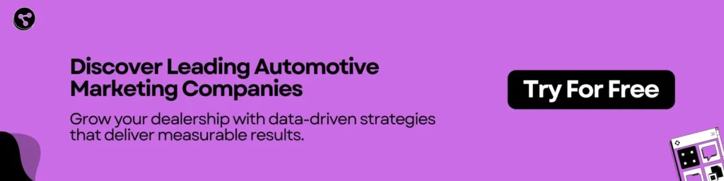 Discover Leading Automotive Marketing Companies 