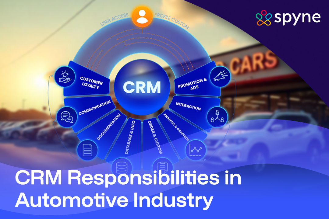 CRM Responsibilities in Automotive Industry