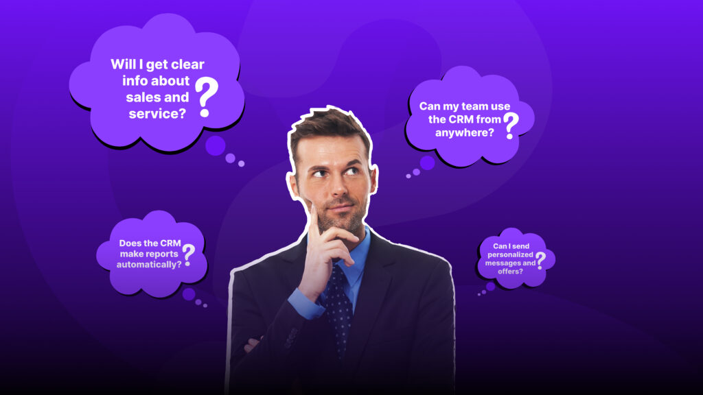 Questions to Ask Before Choosing a Dealership CRM 