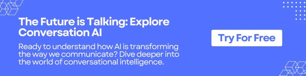 The Future is Talking: Explore Conversation AI 