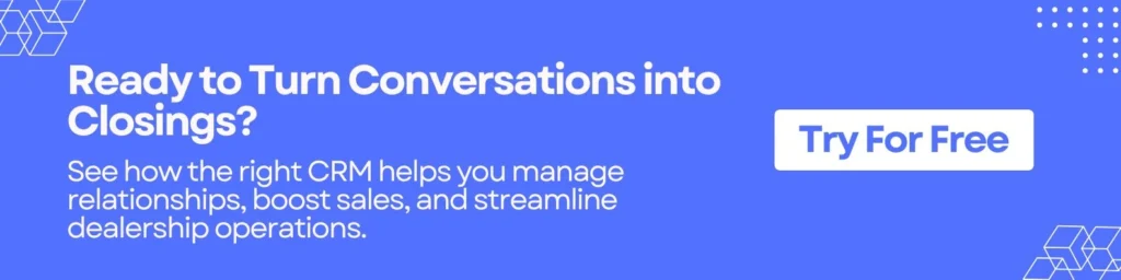 Ready to Turn Conversations into Closings?

