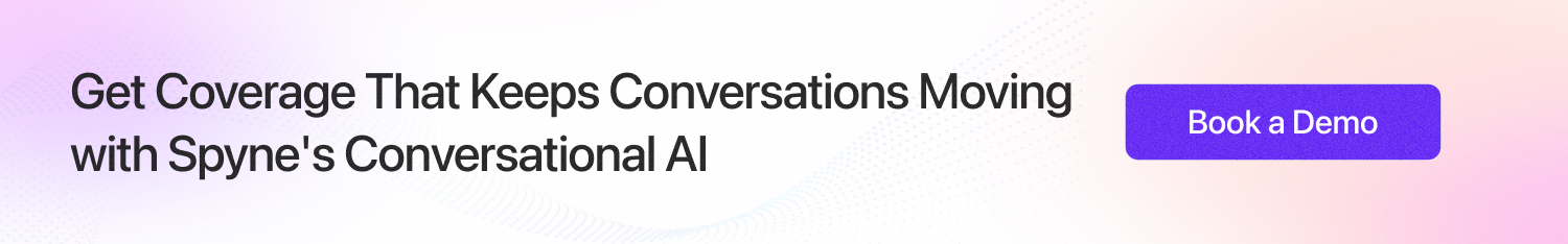 Get Coverage That Keeps Conversations Moving with Spyne's Conversational AI 