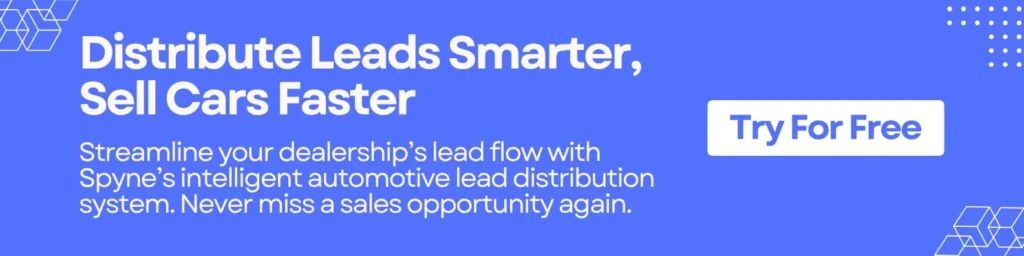 Distribute Leads Smarter, Sell Cars Faster 