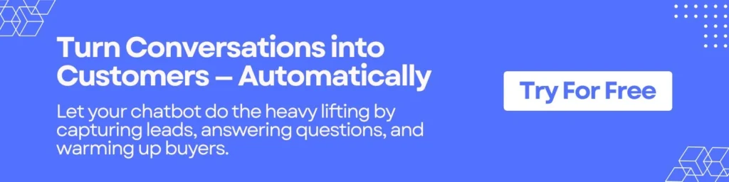 Turn Conversations into Customers — Automatically 