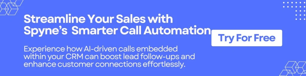Streamline Your Sales with Spyne's Smarter Call Automation 