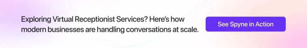 Move Beyond Bare Minimum Call Answering with Spyne