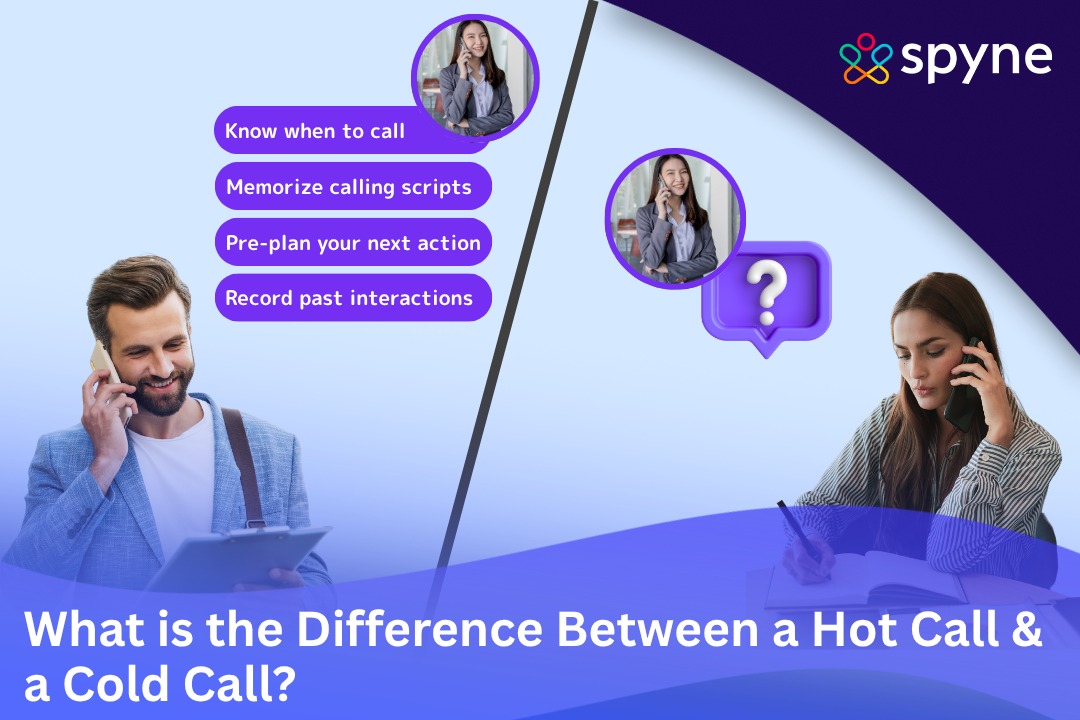what is the difference between a hot call and a cold call?