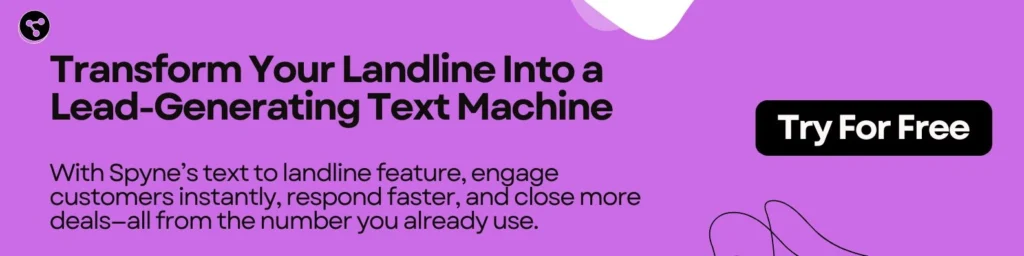Transform Your Landline Into a Lead-Generating Text Machine 