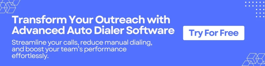 Transform Your Outreach with Advanced Auto Dialer Software 