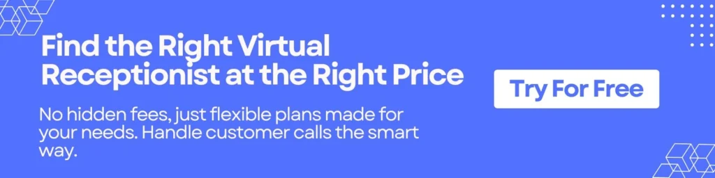 Find the Right Virtual Receptionist at the Right Price 