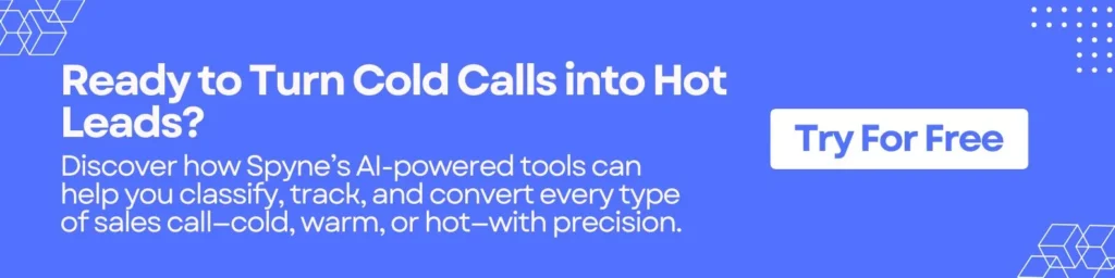 Ready to Turn Cold Calls into Hot Leads? 