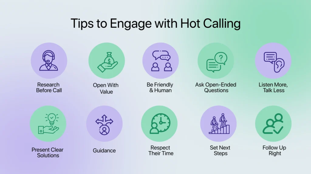 Tips to Engage with Hot Calling