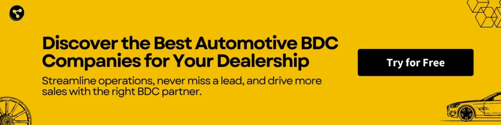 Discover the Best Automotive BDC Companies for Your Dealership