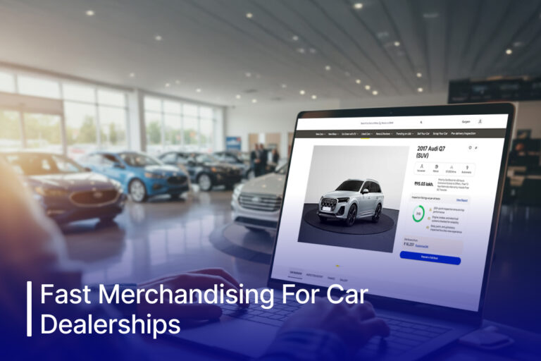 fast merchandising for car dealerships