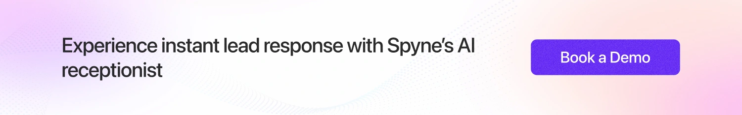 Experience instant lead response with Spyne’s AI receptionist 