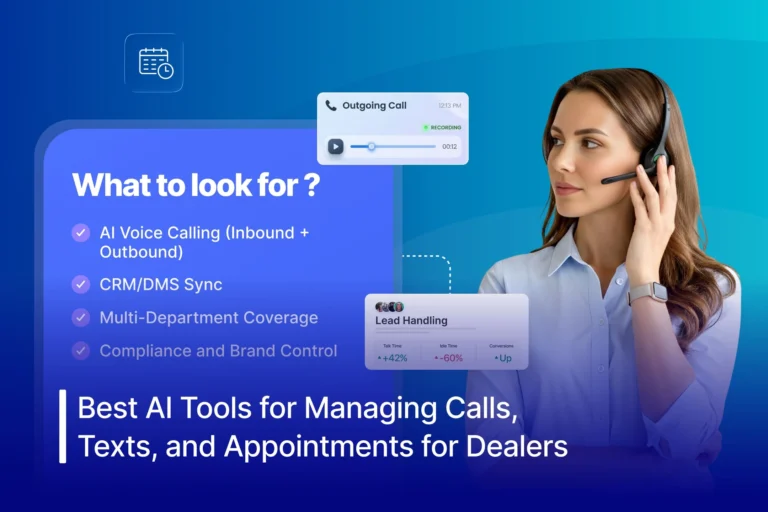 Some of the Best Tools That Combine AI Calling, Texting, and Appointment Booking for Dealers