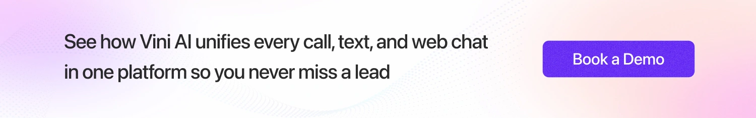 Stop losing customers and revenue to missed dealership calls with Vini AI